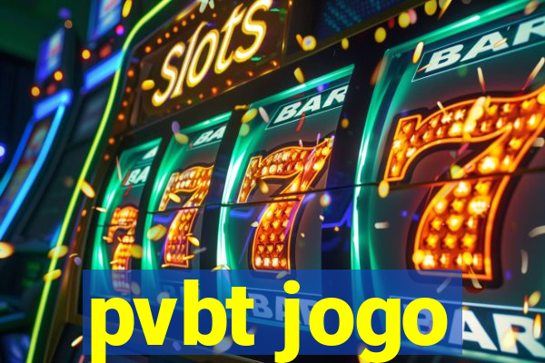 pvbt jogo